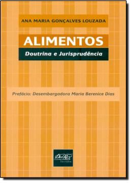 Imagem de ALIMENTOS - DOUTRINA E JURISPRUDENCIA