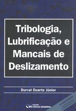 Imagem de TRIBOLOGIA, LUBRIFICACAO E MANCAIS DE DESLIZAMENTO