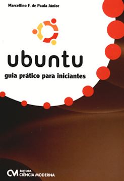 Imagem de UBUNTU - GUIA PRATICO PARA INICIANTES