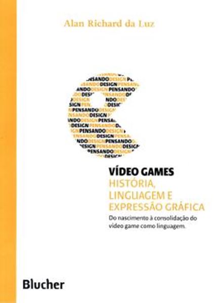 Picture of VIDEO GAMES - COLECAO PENSANDO O DESIGN