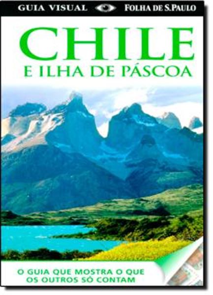 Picture of CHILE E ILHA DE PASCOA - GUIA VISUAL
