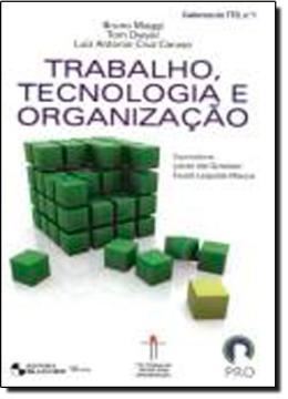 Imagem de TRABALHO, TECNOLOGIA E ORGANIZACAO 1