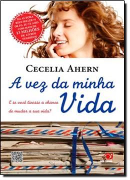 Imagem de VEZ DA MINHA VIDA, A -  E SE VOCE TIVESSE A CHANCE DE MUDAR A SUA VIDA?