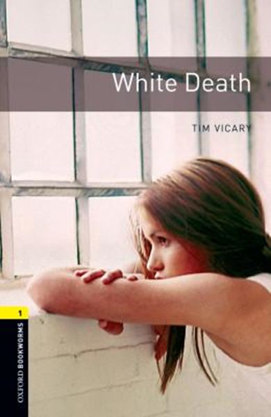 Picture of WHITE DEATH - OXFORD BOOKWORMS LIBRARY 1 