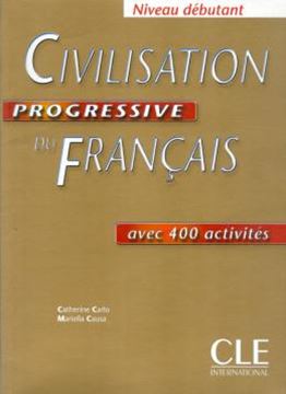 Imagem de CIVILISATION PROGRESSIVE DU FRANCAIS DEBUTANT