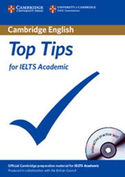 Picture of TOP TIPS FOR IELTS - ACADEMIC PAPERBACK WITH CD-ROM