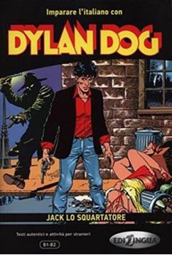 Imagem de IMPARARE L´ITALIANO CON DYLAN DOG - DYLAN DOG - JACK LO SQUARTATORE (B1-B2)