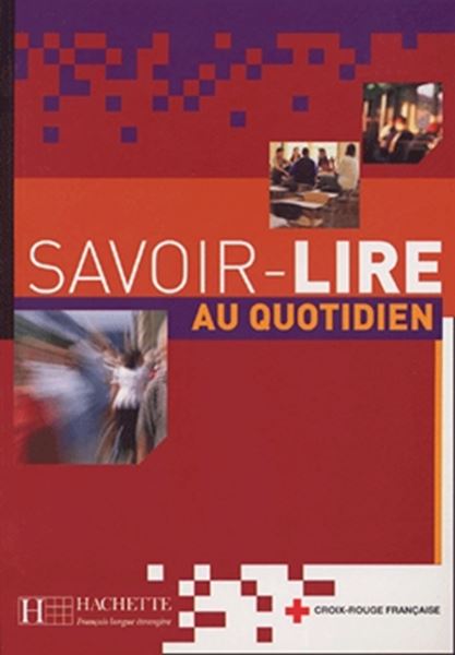 Picture of SAVOIR-LIRE AU QUOTIDIEN - LIVRE DE L´ELEVE