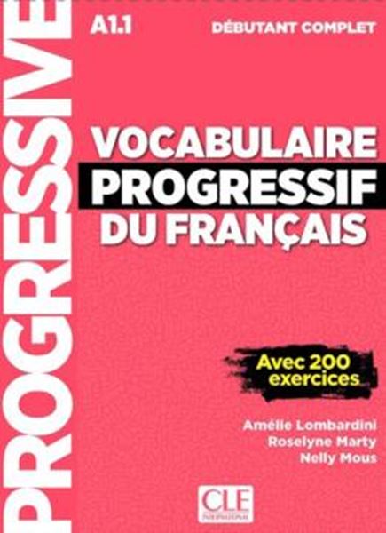 Picture of VOCABULAIRE PROGRESSIF DU FRANCAIS - NIVEAU DEBUTANT COMPLET + CD - NOUVELLE COUVERTURE