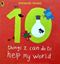 Imagem de 10 THINGS I CAN DO TO HELP MY WORLD