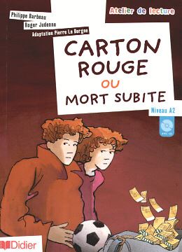Imagem de CARTON ROUGE OU MORT SUBITE - NIVEAU A2 - CD AUDIO INCLUS