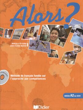 Imagem de ALORS? A2 - LIVRE DE L´ELEVE + CD AUDIO