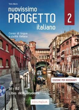 Imagem de NUOVISSIMO PROGETTO ITALIANO 2 (B1-B2) - LIBRO DELLO STUDENTE - EDIZIONE PER INSEGNANTI