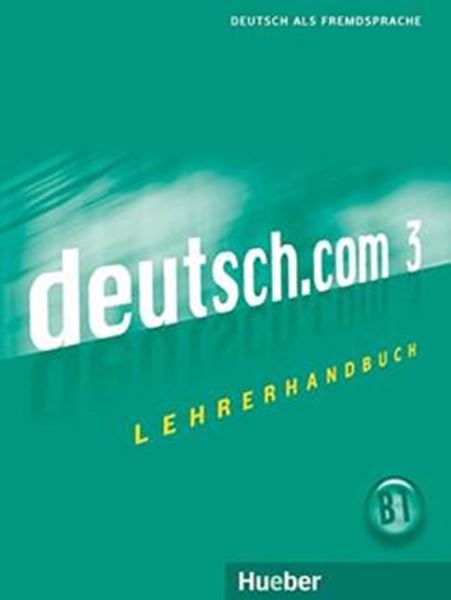 Picture of DEUTSCH.COM 3 - LEHRERHANDBUCH