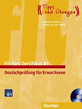 Imagem de FIT FURS ZERTIFIKAT B1 - DEUTSCHPRUFUNG FUR ERWACHSENE - LEHRBUCH MIT ZWEI INTEGRIERTEN AUDIO-CDS