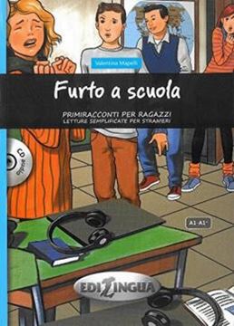 Imagem de FURTO A SCUOLA - (LIVELLO A1/A2+) LIBRO + CD AUDIO - PRIMIRACCONTI PER RAGAZZI