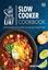 Imagem de THE STAY-AT-HOME CHEF SLOW COOKER COOKBOOK - 120 RESTAURANT-QUALITY RECIPES YOU CAN EASILY MAKE AT HOME