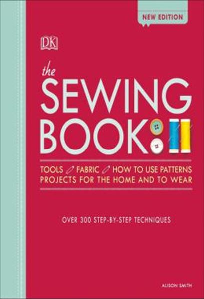 Picture of THE SEWING BOOK - OVER 300 STEP-BY-STEP TECHNIQUES