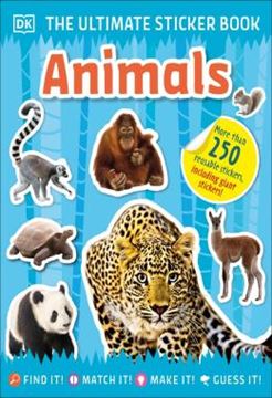 Imagem de THE ULTIMATE STICKER BOOK ANIMALS - MORE THAN 250 REUSABLE STICKERS, INCLUDING GIANT STICKERS!