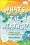 Imagem de WHATS THE WEATHER? - CLOUDS, CLIMATE, AND GLOBAL WARMING