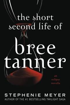 Imagem de THE SHORT SECOND LIFE OF BREE TANNER - AN ECLIPSE NOVELLA (NEW EDITION)