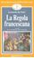Imagem de LA REGOLA FRANCESCANA - LIVELLO A1