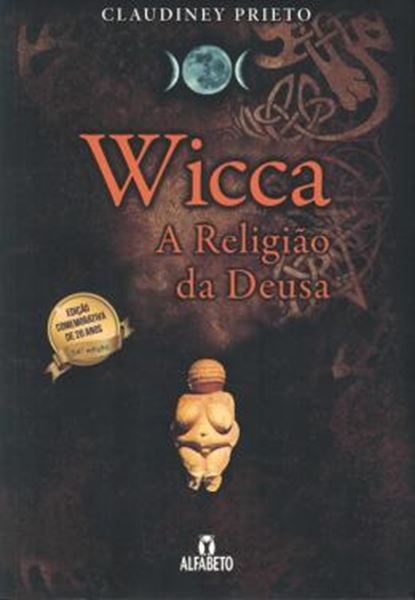 Picture of WICCA A RELIGIAO DA DEUSA