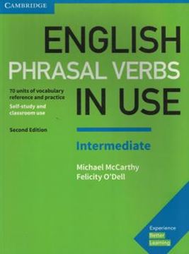 Imagem de ENGLISH PHRASAL VERBS IN USE INTERMEDIATE SB WITH ANSWERS - 2ND ED