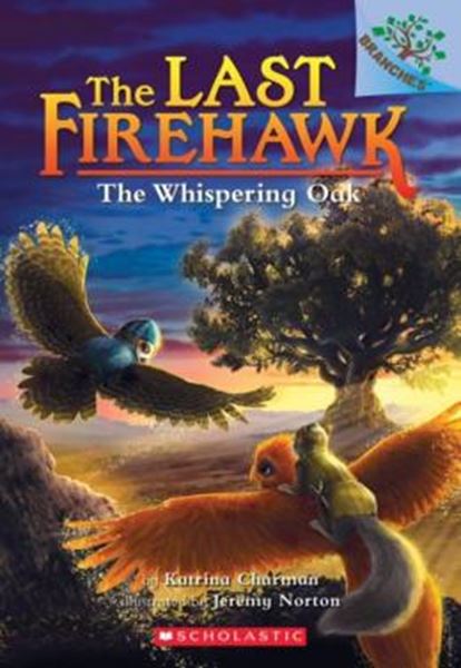 Picture of THE WHISPERING OAK - A BRANCHES BOOK - THE LAST FIREHAWK 3