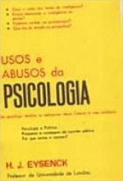 Imagem de USOS E ABUSOS DA PSICOLOGIA