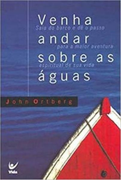Picture of VENHA ANDAR SOBRES AS AGUAS - 2ª ED