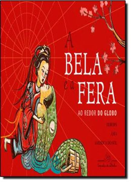 Picture of A BELA E A FERA - AO REDOR DO GLOBO