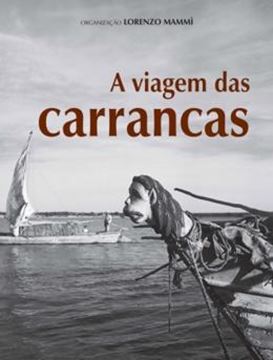 Imagem de VIAGEM DAS CARRANCAS, A
