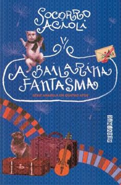 Imagem de A BAILARINA FANTASMA