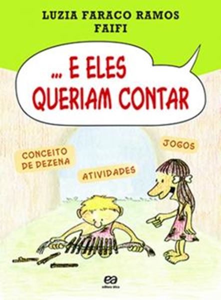 Picture of ... E ELES QUERIAM CONTAR