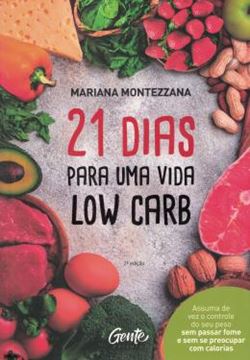 Imagem de 21 DIAS PARA UMA VIDA LOW CARB