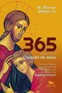 Imagem de 365 DIAS COM O CORACAO DE JESUS