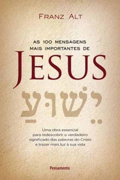 Picture of 100 MENSAGENS MAIS IMPORTANTES DE JESUS CRISTO, AS