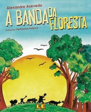 Imagem de A BANDA DA FLORESTA - 2ª ED