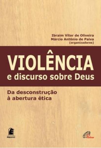 Picture of VIOLENCIA E DISCURSO SOBRE DEUS - VOLUME  - 