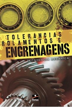 Imagem de TOLERANCIAS ROLAMENTOS E ENGRENAGENS