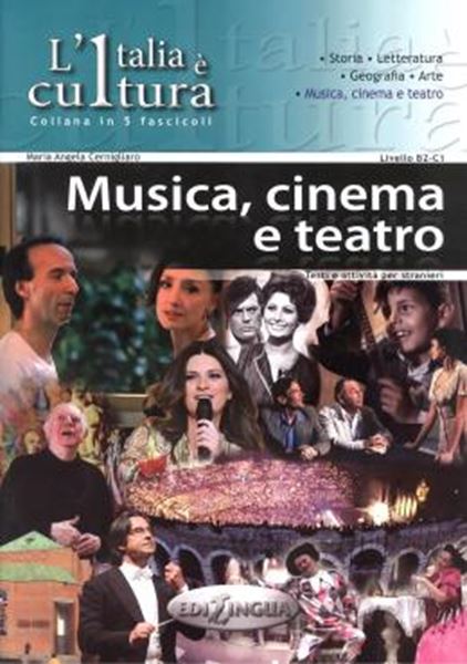 Picture of L´ITALIA E CULTURA: MUSICA, CINEMA E TEATRO (B2-C1)