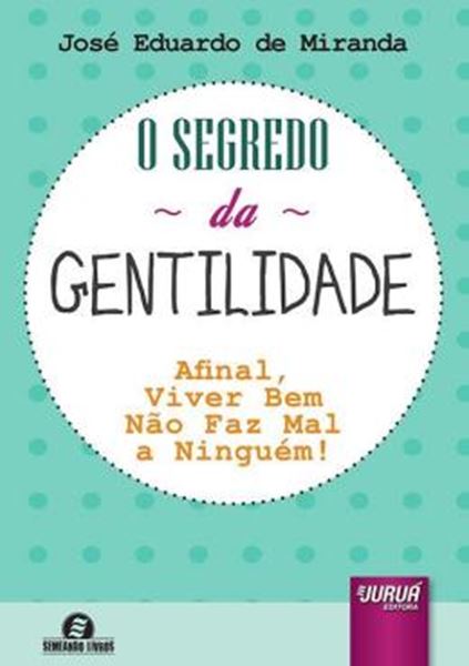 Picture of SEGREDO DA GENTILIDADE, O