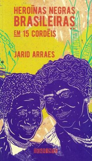 Picture of HEROINAS NEGRAS BRASILEIRAS - EM 15 CORDEIS