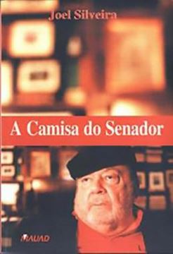 Imagem de A CAMISA DO SENADOR