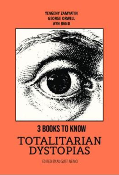 Picture of 3 BOOKS TO KNOW - TOTALITARIAN DYSTOPIAS