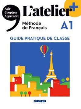 Imagem de ATELIER+ A1 - GUIDE PEDAGOGIQUE - EDITION 2022