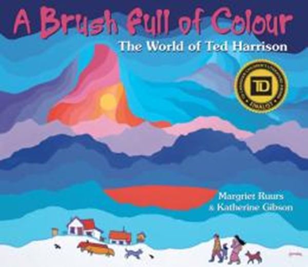 Picture of A BRUSH FULL OF COLOUR - THE WORLD OF TED HARRISON