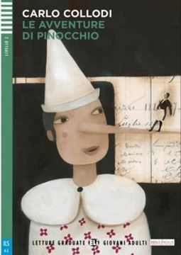 Imagem de LE AVVENTURE DI PINOCCHIO - LETTURE GRADUATE ELI GIOVANI ADULTI A2 - DOWNLOADABLE MULTIMEDIA