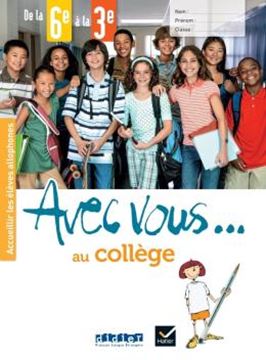 Imagem de AVEC VOUS... AU COLLEGE - DE LA 6E A LA 3E - CAHIER + DIDIERFLE.APP
